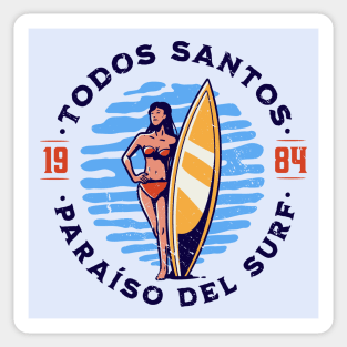 Vintage Todos Santos, Mexico Surfer's Paradise // Retro Surfing 1980s Badge B Sticker